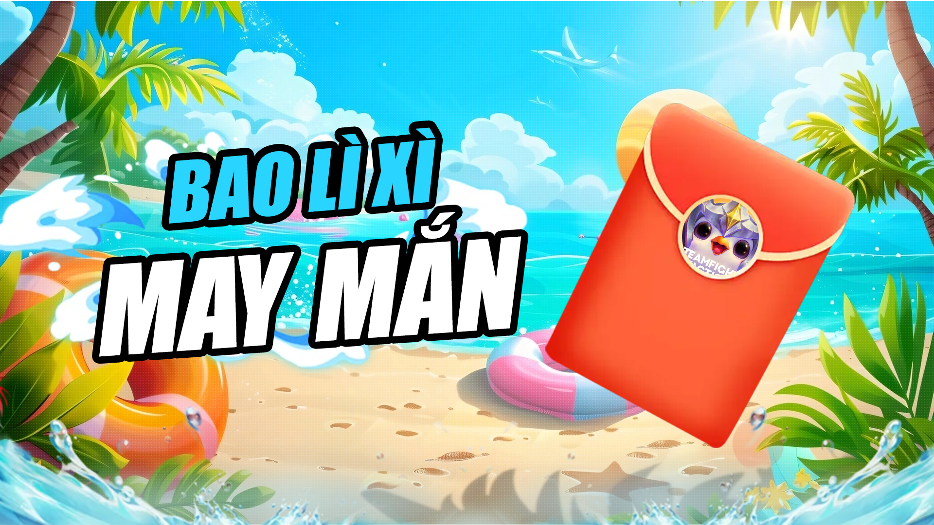 BAO LÌ XÌ MAY MẮN